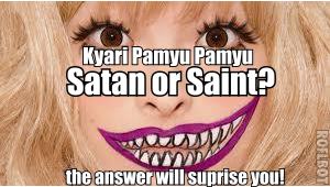 kyari pamyu pamyu satan or saint nwo crazy japanese chick or brilliant in all ways